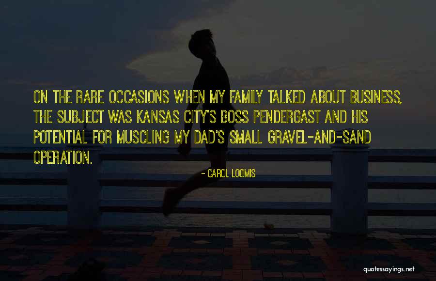 Muscling In Quotes By Carol Loomis Muscling In Quotes By Carol Loomis
