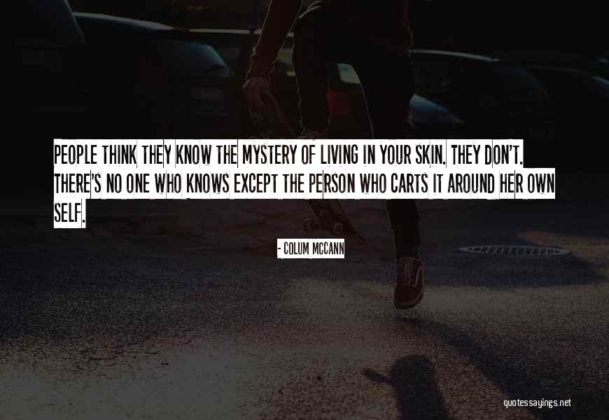 Muscovites History Quotes By Colum McCann Muscovites History Quotes By Colum McCann