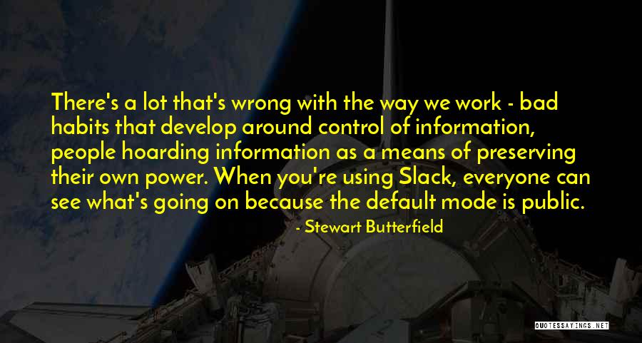 Muscovites History Quotes By Stewart Butterfield Muscovites History Quotes By Stewart Butterfield
