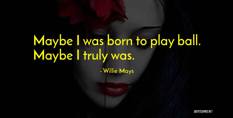 Muscular Dystrophy Inspirational Quotes By Willie Mays Muscular Dystrophy Inspirational Quotes By Willie Mays