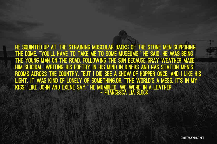 Muscular Men Quotes By Francesca Lia Block Muscular Men Quotes By Francesca Lia Block