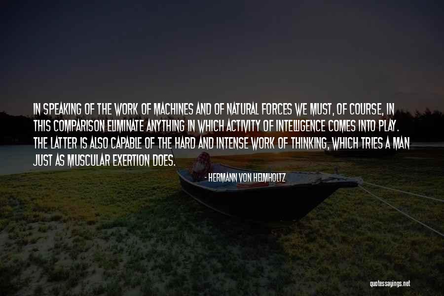 Muscular Men Quotes By Hermann Von Helmholtz Muscular Men Quotes By Hermann Von Helmholtz