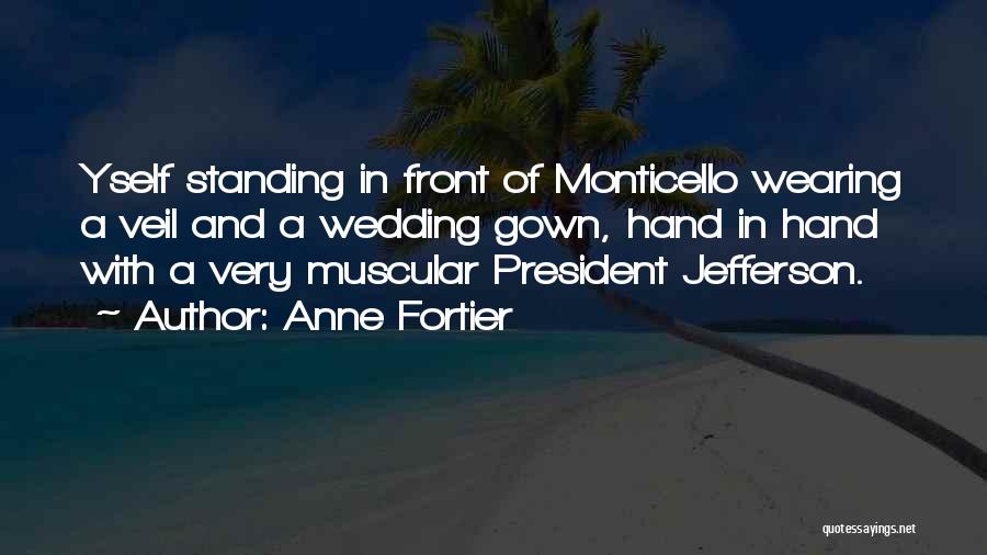 Muscular Quotes By Anne Fortier