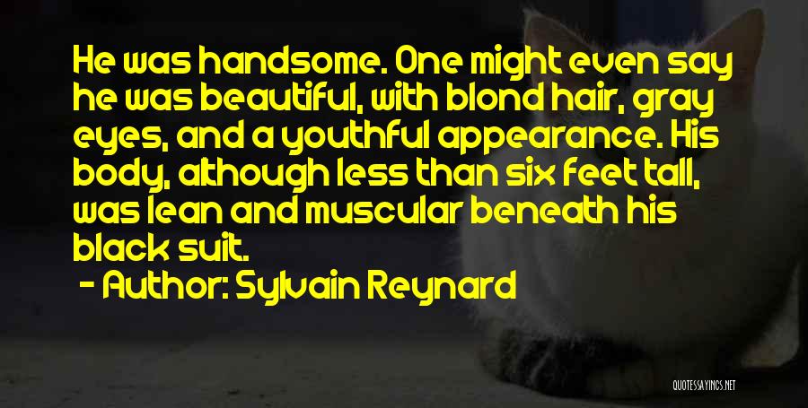 Muscular Quotes By Sylvain Reynard