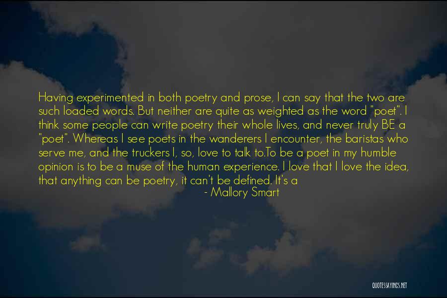 Muse Love Quotes By Mallory Smart Muse Love Quotes By Mallory Smart