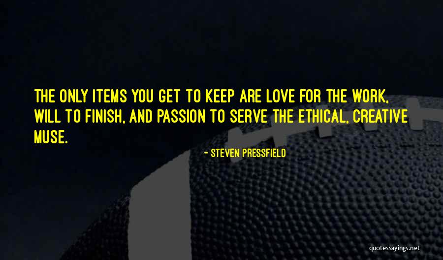 Muse Love Quotes By Steven Pressfield Muse Love Quotes By Steven Pressfield