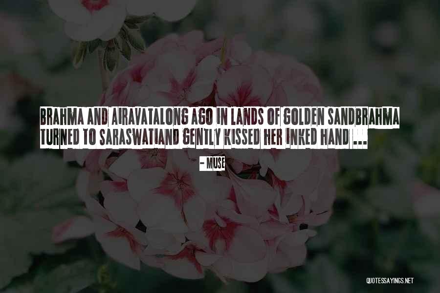 Muse Of History Quotes By Muse Muse Of History Quotes By Muse