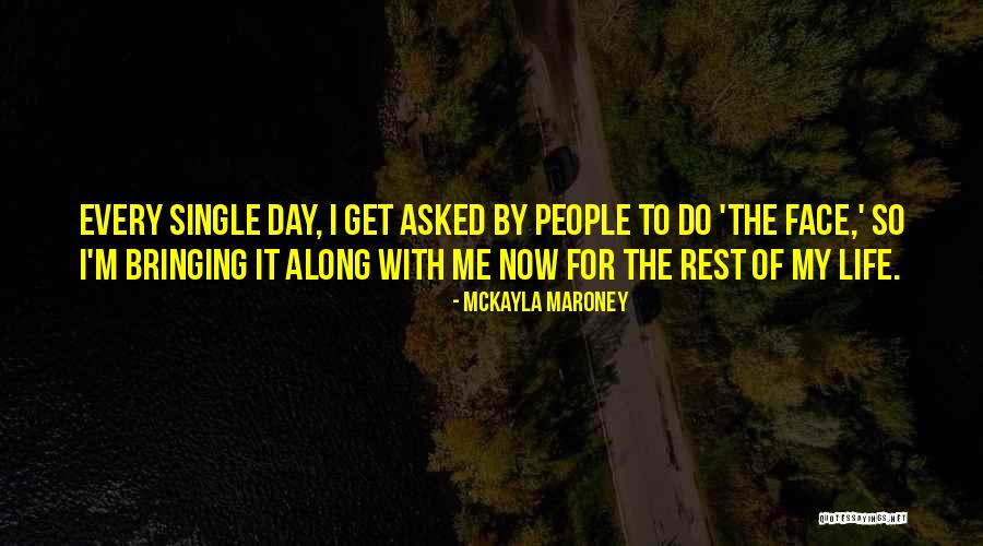 Museliere Quotes By McKayla Maroney Museliere Quotes By McKayla Maroney