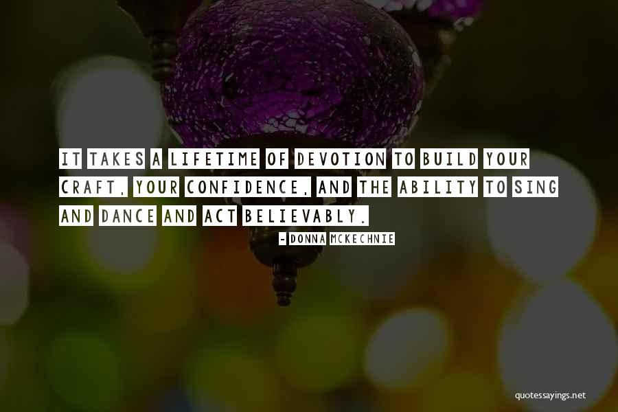 Muselli Sicily Quotes By Donna McKechnie Muselli Sicily Quotes By Donna McKechnie