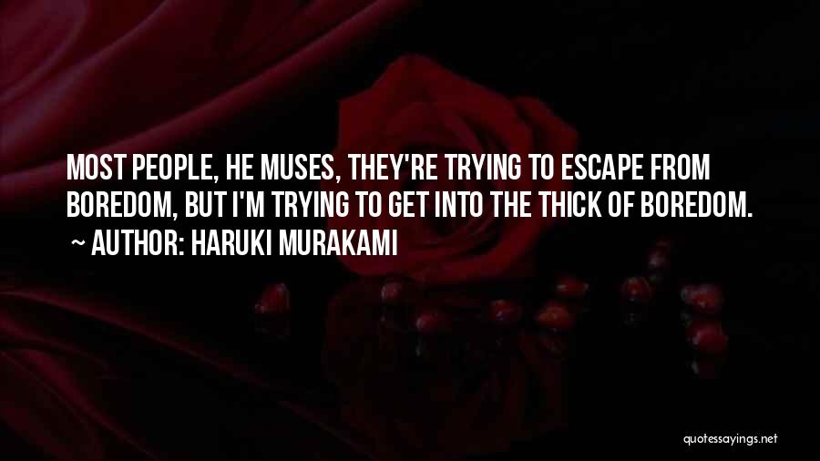 Muses Quotes By Haruki Murakami