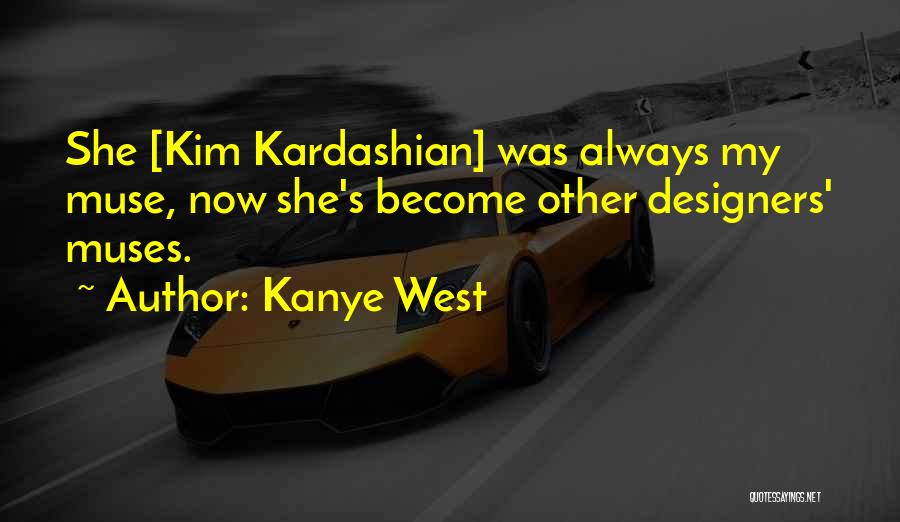 Muses Quotes By Kanye West