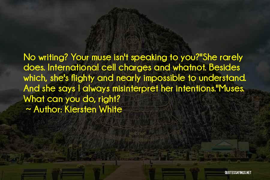 Muses Quotes By Kiersten White