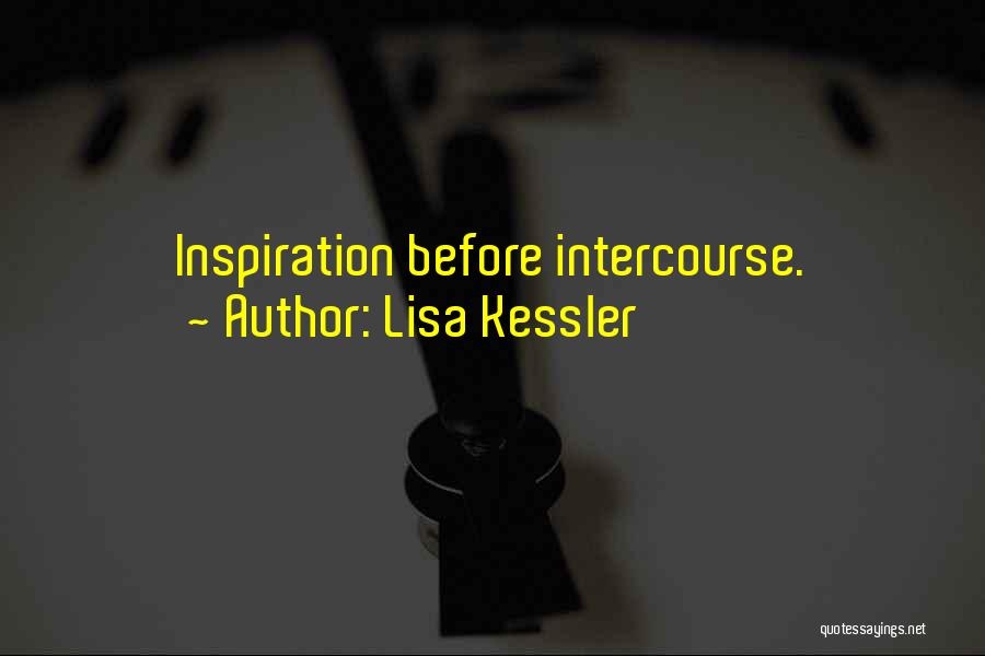 Muses Quotes By Lisa Kessler