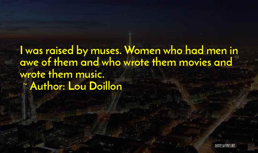 Muses Quotes By Lou Doillon