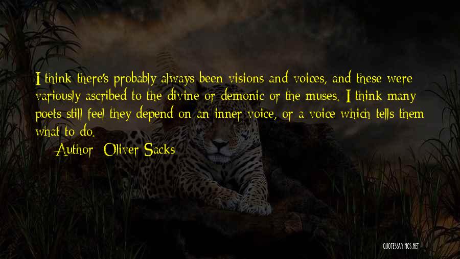 Muses Quotes By Oliver Sacks