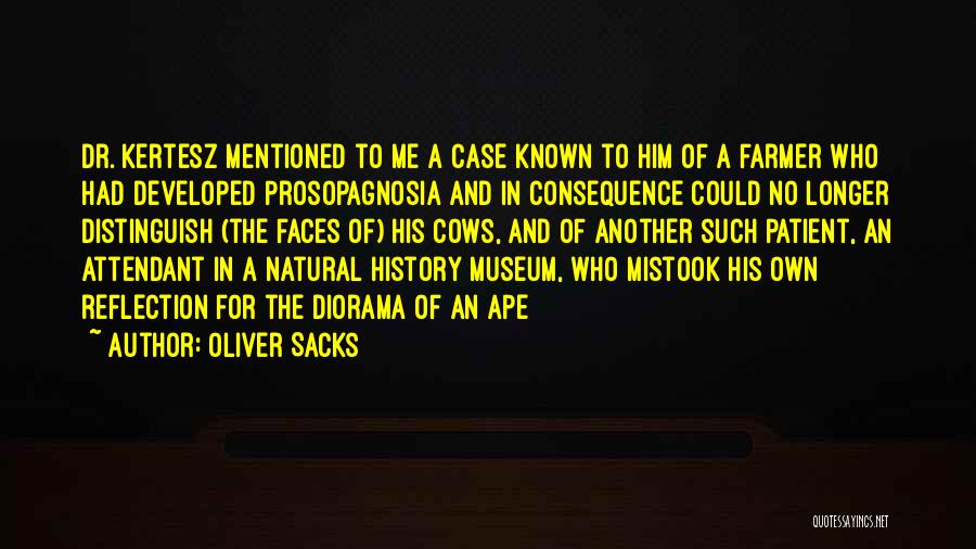 Museum Of Natural History Quotes By Oliver Sacks