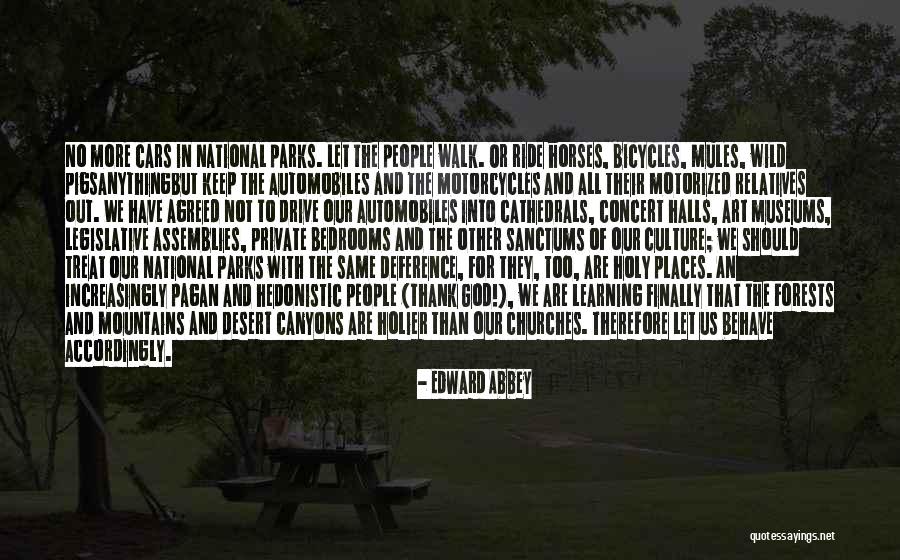 Museums Art Quotes By Edward Abbey Museums Art Quotes By Edward Abbey