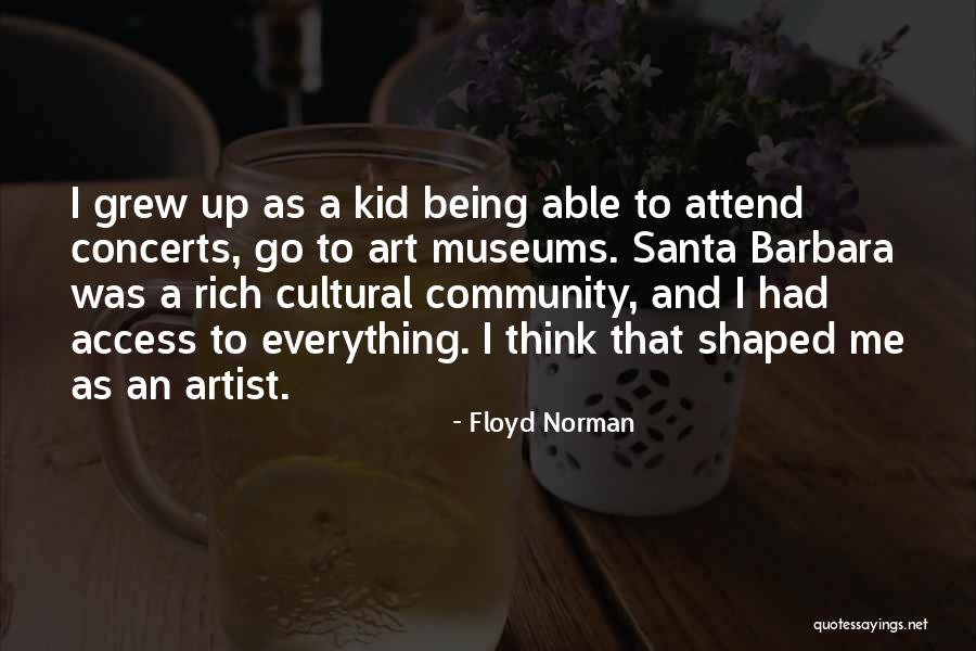 Museums Art Quotes By Floyd Norman Museums Art Quotes By Floyd Norman
