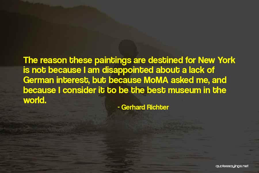 Museums Art Quotes By Gerhard Richter Museums Art Quotes By Gerhard Richter