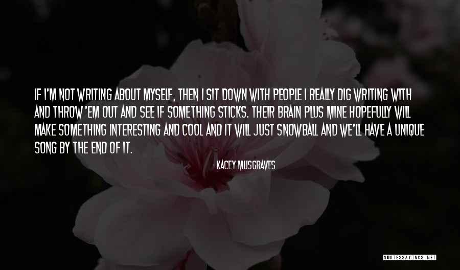 Musgraves Kacey Quotes By Kacey Musgraves Musgraves Kacey Quotes By Kacey Musgraves