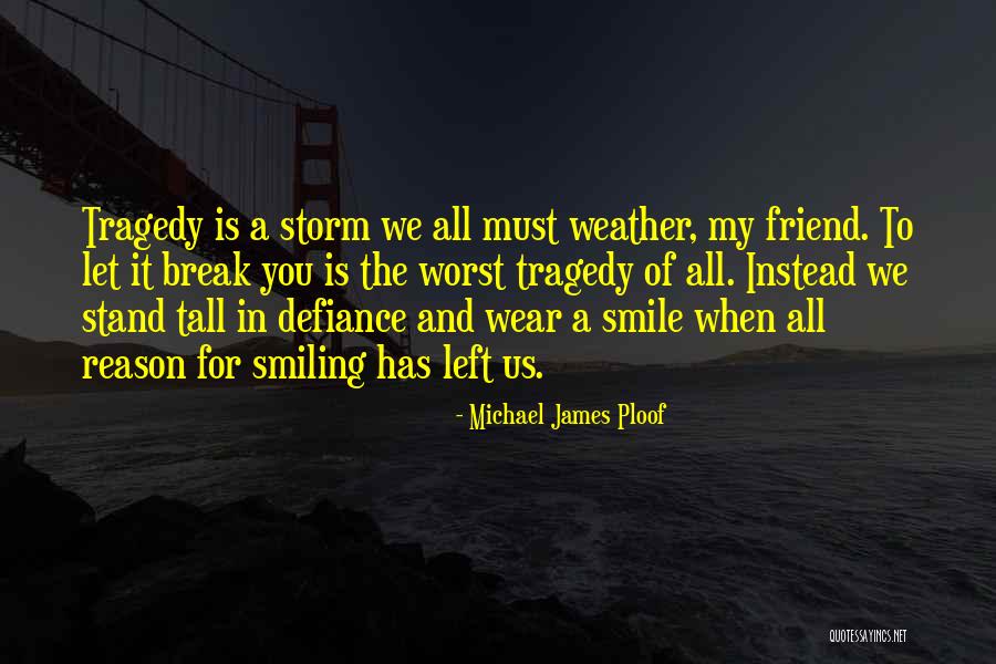Mushaboom Song Quotes By Michael James Ploof Mushaboom Song Quotes By Michael James Ploof