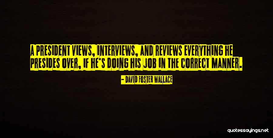 Musharraf Arrested Quotes By David Foster Wallace Musharraf Arrested Quotes By David Foster Wallace