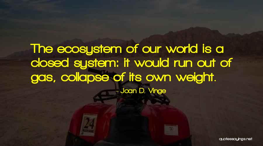 Musharraf Javed Quotes By Joan D. Vinge Musharraf Javed Quotes By Joan D. Vinge