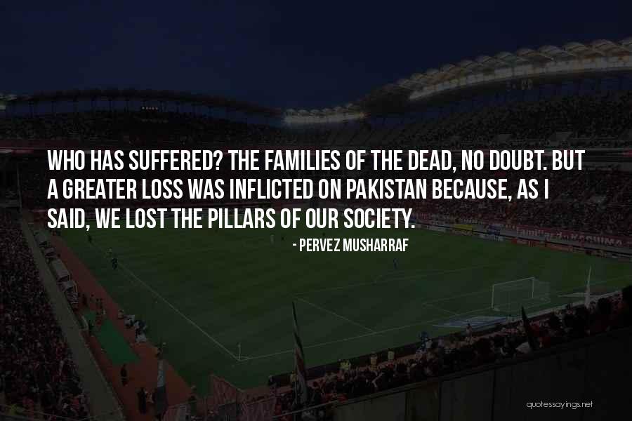 Musharraf Pervez Quotes By Pervez Musharraf Musharraf Pervez Quotes By Pervez Musharraf