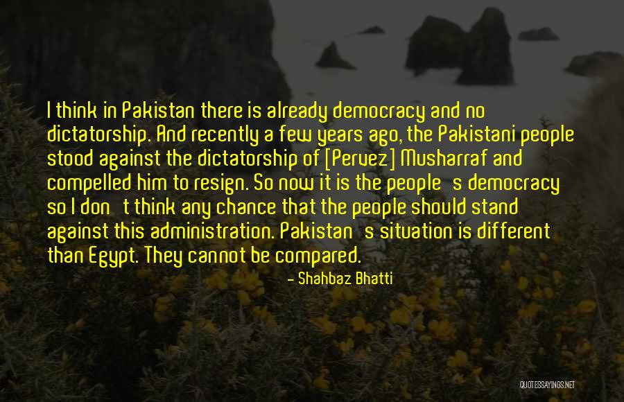 Musharraf Pervez Quotes By Shahbaz Bhatti Musharraf Pervez Quotes By Shahbaz Bhatti