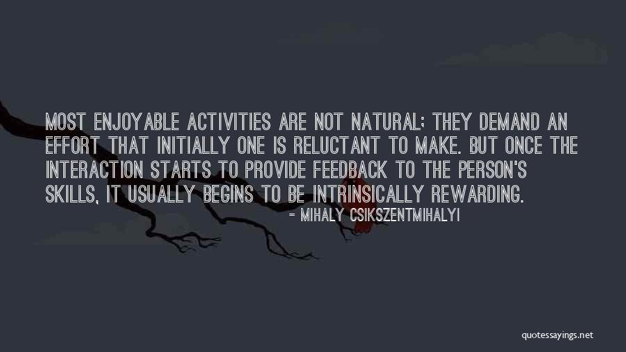 Mushes Plankton Quotes By Mihaly Csikszentmihalyi Mushes Plankton Quotes By Mihaly Csikszentmihalyi