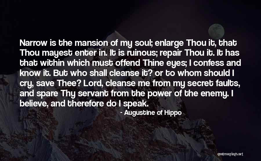 Mushet Manor Quotes By Augustine Of Hippo Mushet Manor Quotes By Augustine Of Hippo