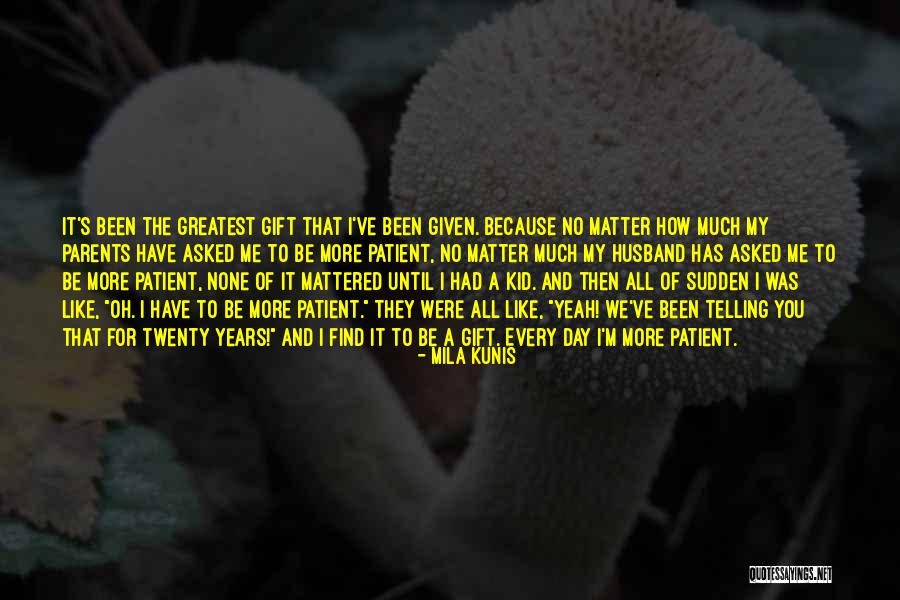 Mushikiwabo Louise Quotes By Mila Kunis Mushikiwabo Louise Quotes By Mila Kunis