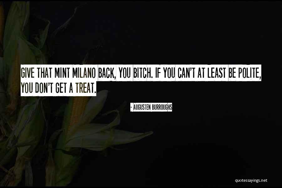 Mushiness Bowel Quotes By Augusten Burroughs Mushiness Bowel Quotes By Augusten Burroughs