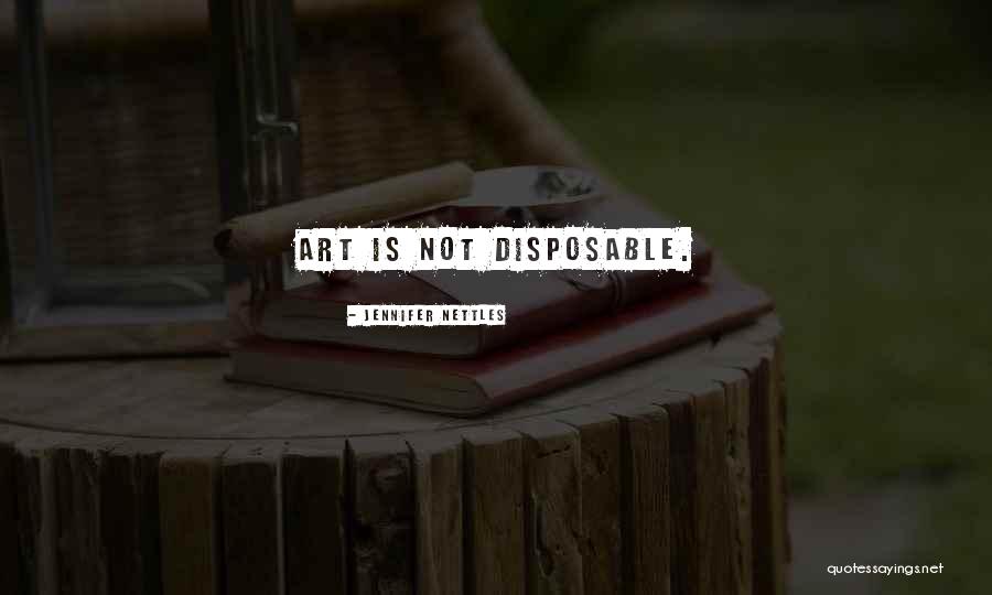 Mushiness Bowel Quotes By Jennifer Nettles
