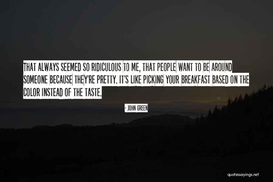 Mushka Quotes By John Green Mushka Quotes By John Green
