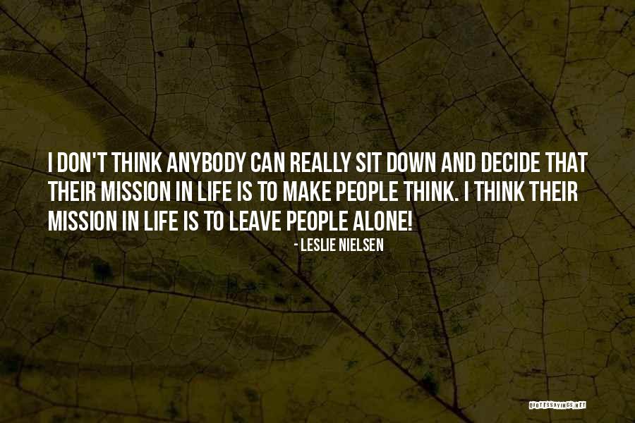 Mushrooming Candle Quotes By Leslie Nielsen Mushrooming Candle Quotes By Leslie Nielsen