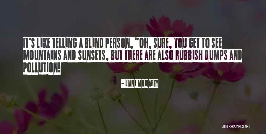 Mushrooming Knife Quotes By Liane Moriarty Mushrooming Knife Quotes By Liane Moriarty