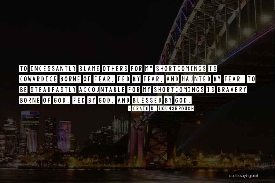 Mushrump Quotes By Craig D. Lounsbrough Mushrump Quotes By Craig D. Lounsbrough
