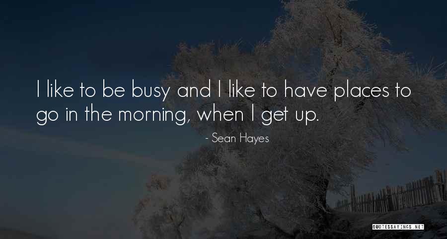 Mushrush Utilities Quotes By Sean Hayes Mushrush Utilities Quotes By Sean Hayes