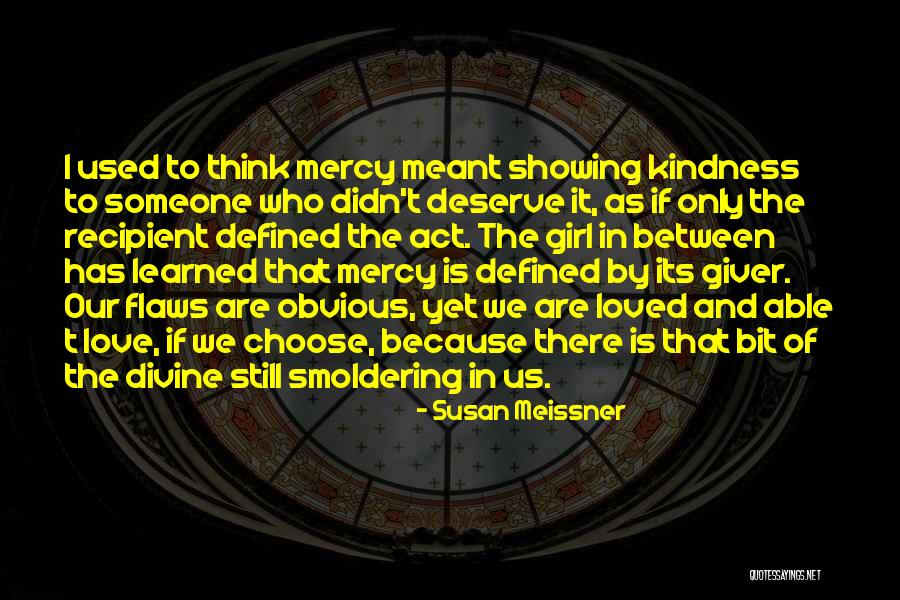 Mushtaq Qadri Quotes By Susan Meissner Mushtaq Qadri Quotes By Susan Meissner