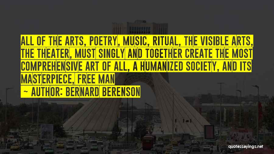 Music And Art Quotes By Bernard Berenson