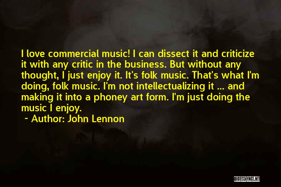 Music And Art Quotes By John Lennon