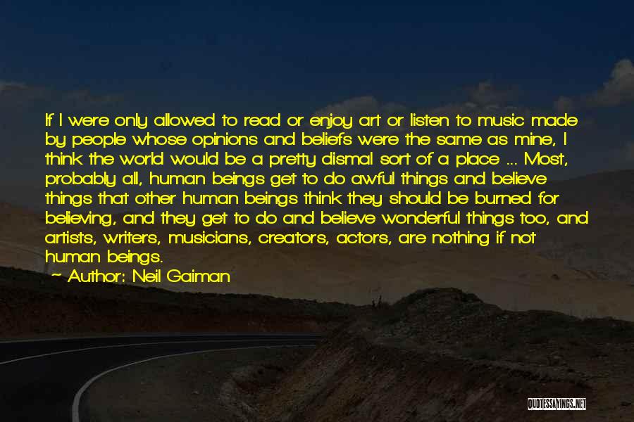 Music And Artists Quotes By Neil Gaiman