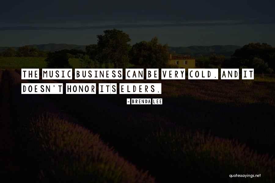 Music And Business Quotes By Brenda Lee Music And Business Quotes By Brenda Lee