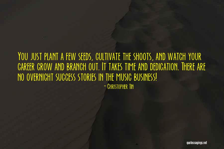Music And Business Quotes By Christopher Tin Music And Business Quotes By Christopher Tin