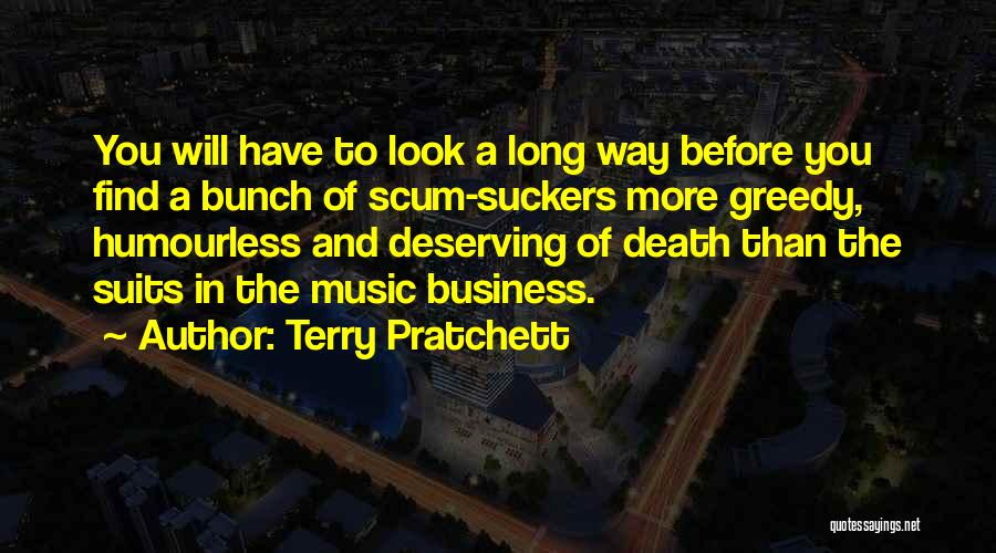 Music And Business Quotes By Terry Pratchett