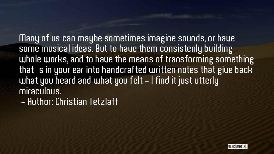 Music And Christian Quotes By Christian Tetzlaff