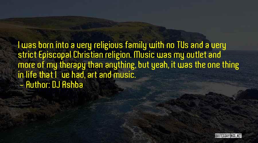 Music And Christian Quotes By DJ Ashba