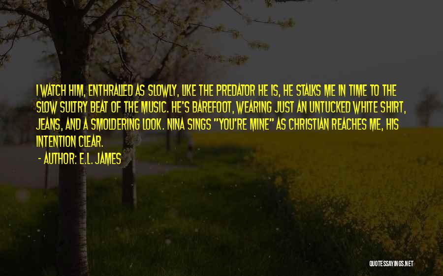 Music And Christian Quotes By E.L. James