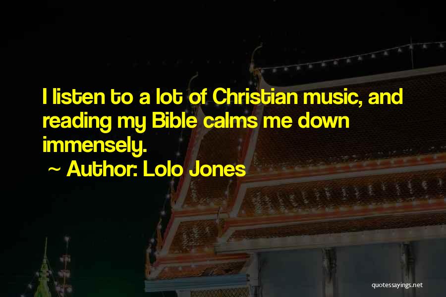 Music And Christian Quotes By Lolo Jones